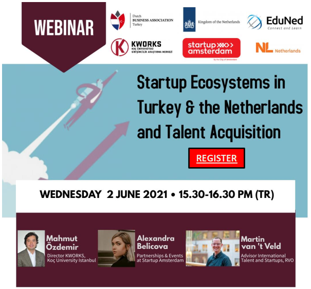 In cooperation with the Dutch Business Association Turkey and the Consulate-General of the Kingdom of the Netherlands in Istanbul we are organizing a webinar about "Startup Ecosystems in Turkey &amp; the Netherlands and Talent Acquisition". 
Registration: lnkd.in/eMP4cH2