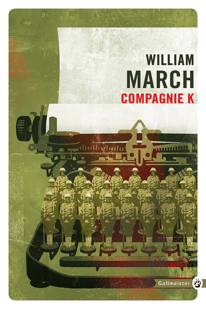 1erSpahis's tweet photo. #VendrediLecture À l’approche de la commémoration des combats de #BoisBelleau, lire Compagnie K, de #WilliamMarch. En 113 chapitres exprimant chacun le point de vue d’1 soldat, le quotidien d’une compagnie de #Marines engagée dans la #GrandeGuerre. 113 voix pour dire l’indicible. https://t.co/YAjeP8SM2Q