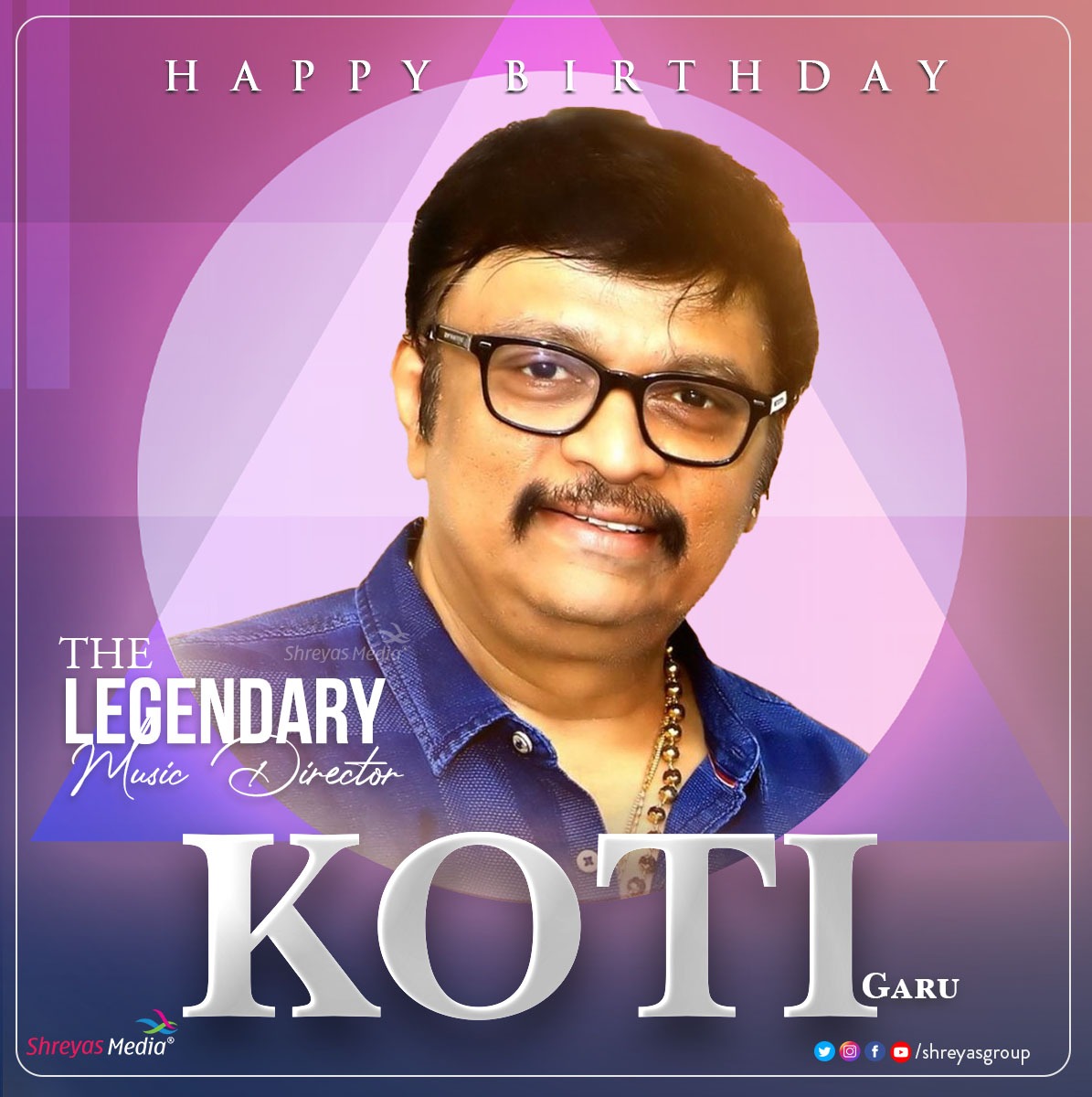 shreyasmedia's tweet photo. Wishing the legendary music director #SaluriKoteswaraRao a.k.a #Koti garu a very happy birthday.
#HappyBirthdayKoti #HBDKoti #HBDLegendaryKoti #ShreyasMedia #MusicDirectorKoti https://t.co/CHyJxKuMn9