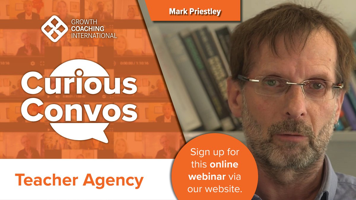 Registrations are open for our next FREE #CuriousConvos webinar with Mark Priestley of the <a href="/StirUni/">University of Stirling</a> on teacher agency. Be sure to register via the link below:

growthcoaching.com.au/webinars/curio…

#educoach #AussieED #CoachingHE #PSTchat