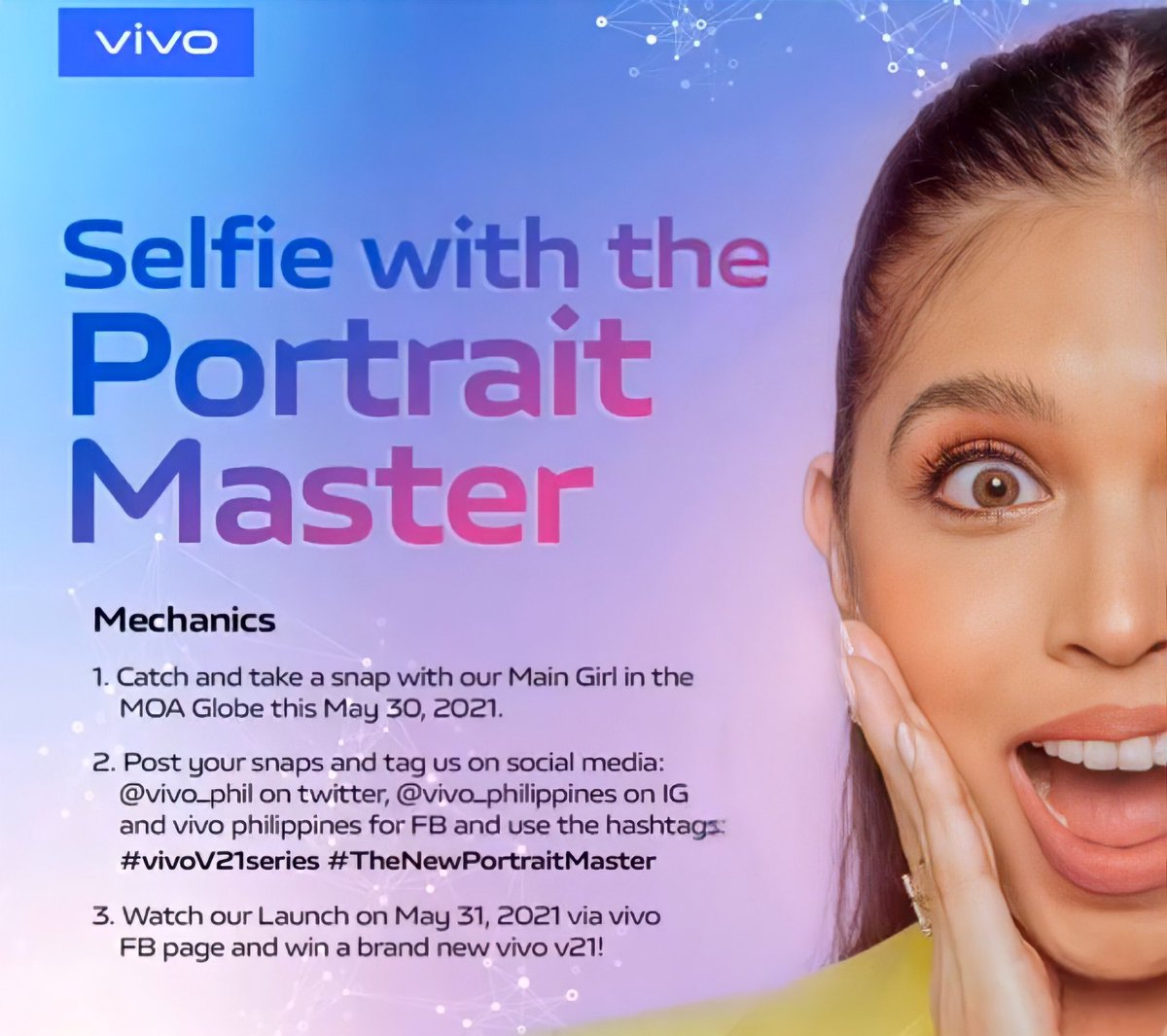 menggalurks's tweet photo. SELFIE WITH A PORTRAIT MASTER

📸 Snap with our Main Girl
📍 SM MOA Globe
📆 May 30, 2021

📲 Post your snaps, tag @Vivo_Phil &amp; use the hashtags #VivoV21Series #TheNewPortraitMaster

📺 Grand Launch on May 31 &amp; win a Vivo V21

MAINE MENDOZA VivoV21in3Days
#MaineMendoza @mainedcm https://t.co/ddKZ2NwsCm
