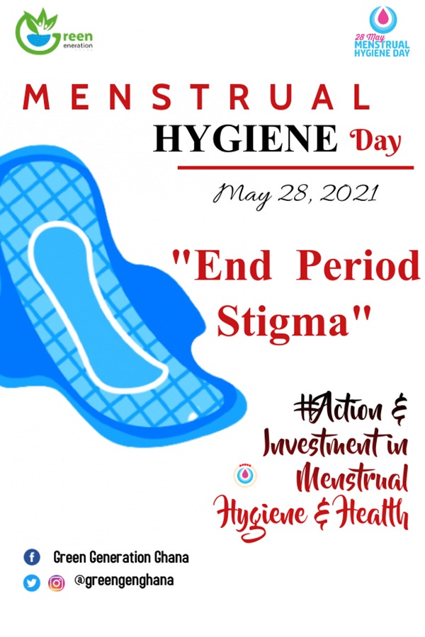 GreenGenGhana's tweet photo. As we mark World Menstrual Hygiene Day today, let's do well to take note of these few messages from Green Generation Ghana. #Menstrualhygieneday2021 #actionandinvestmentinmenstrualhygiene #Green #Generation #Ghana #Health #healthylifestyle #menstruation #menstruationmatters https://t.co/ExjXvmlQbR