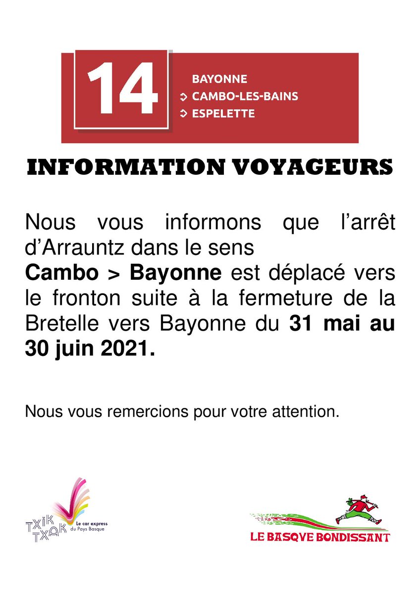 La ligne 14 #txiktxak vous informe du déplacement temporaire de l'arrêt Arrauntz à compter du 31 Mai dans le sens Cambo -> Bayonne.
