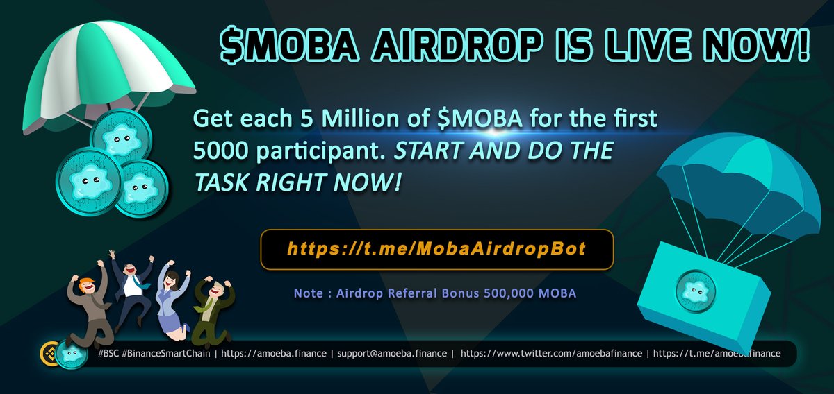 New Airdrop: MOBA AIRDROP (MOBA)
Reward: 5,000,000 MOBA (~$!)
Rate: ⭐️ ⭐️⭐️⭐️⭐️
Market: Listing on pancakeswap
Remarks: Distributed after Fair Launch Finished

🤖Bot Airdrop Link: t.me/MobaAirdropBot…

✅Complete Social Media Tasks✅
#Airdrop  #MOBA #AirdropKingNews