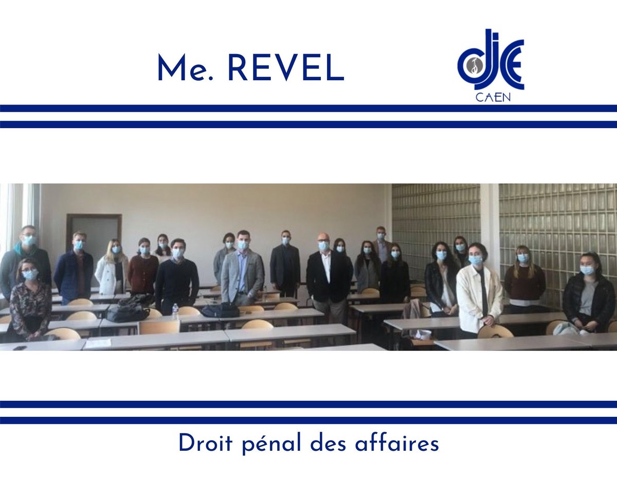 DJCE_Caen's tweet photo. L’ensemble du Master II DJCE de Caen remercie Maitre REVEL, pour son partage d’expérience et pour son séminaire relatif au droit pénal des affaires qui a permis aux étudiants d’approfondir l’abus de biens sociaux et le blanchiment. https://t.co/k2XZFPdEGf