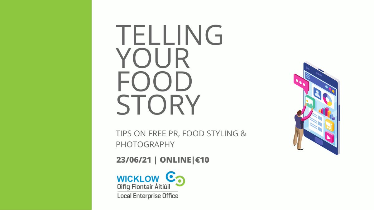 LEOWicklow's tweet photo. Calling all #Wicklow based #foodproducers for the Telling Your Food Story (Tips on free #PR, #foodstyling & #photography) workshop. https://t.co/DXIYyN11B5 #LocalEnterprise #Wicklow #MakingItHappen #wicklownaturally #drinksandfood #localfoodproducers @WicklowNatural1 https://t.co/dJJn37RpIm