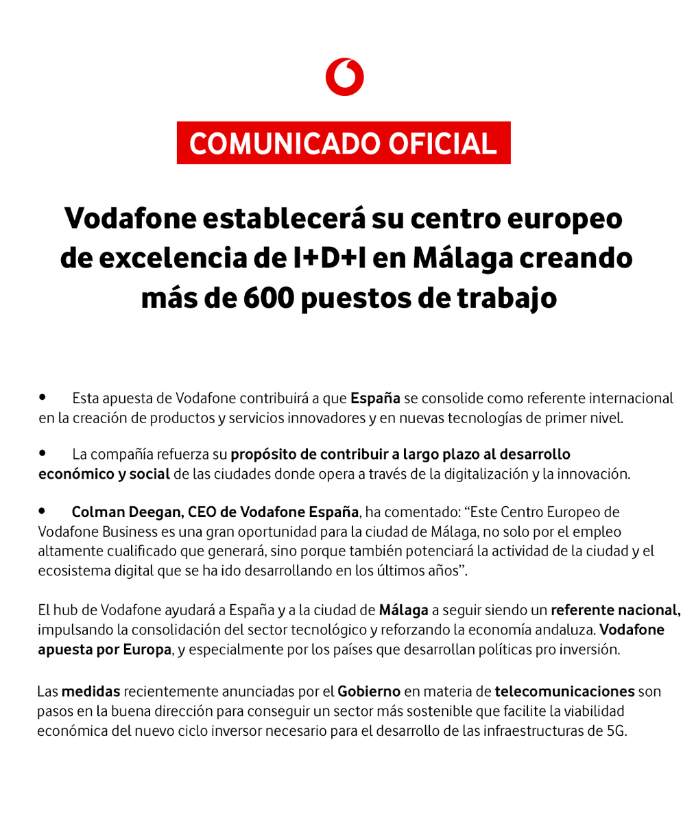 VodafoneEmpresa's tweet photo. 🔴 @VodafoneGroup creará su nuevo centro europeo de I+D+i en #Málaga, que generará más de 600 puestos de trabajo y contribuirá a que España sea un referente internacional en #innovación y al desarrollo económico, tecnológico y social de nuestro país

👉 https://t.co/PFoSPF4aoS https://t.co/HolPwQILYL