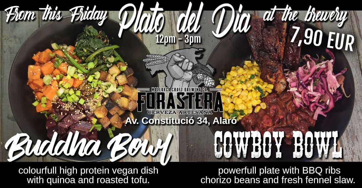 ForasteraBeer's tweet photo. Desde este viernes, junto a nuestros platos a la cerveza, ofrecemos Plato de Día: un menú completo en 2 versiones. Con saber y corazón.
#craftbeermallorca #goodfoodgoodbeer #cervezaecologica #rinconesconencanto #vegan #BBQ https://t.co/V1kwornvSl