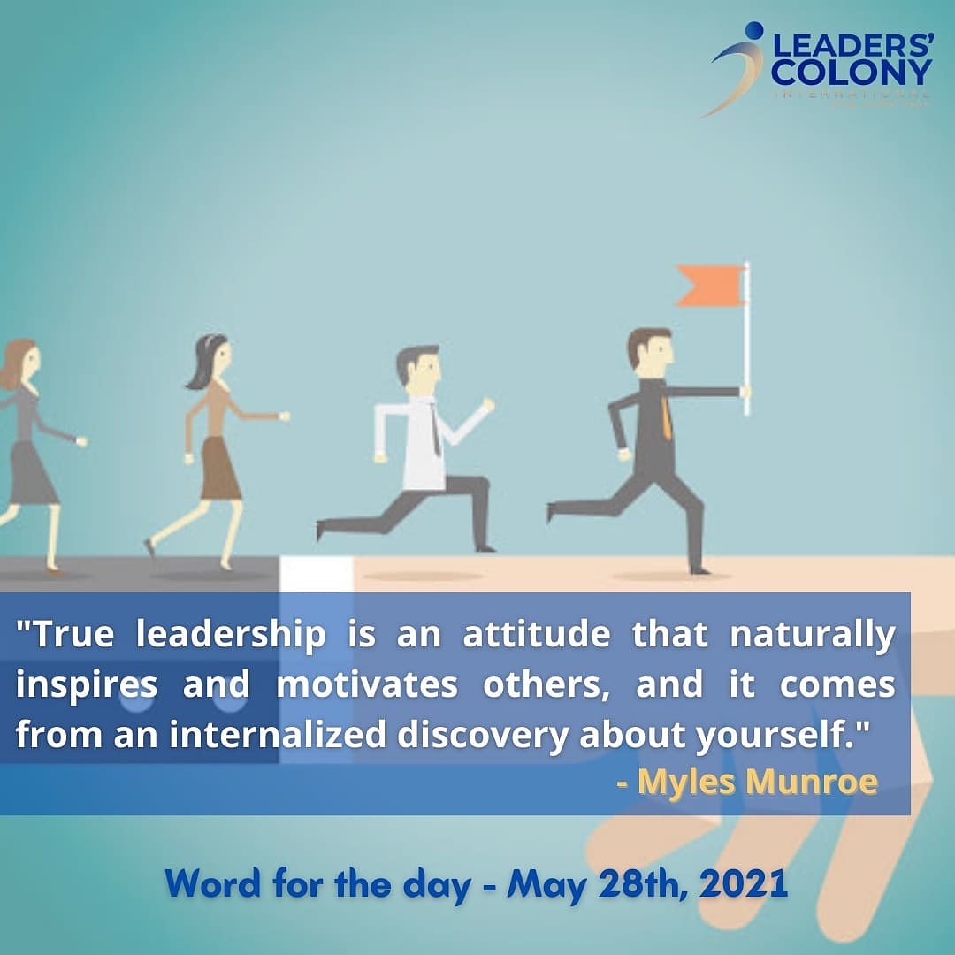 AdehakaSam's tweet photo. Word for the day - May 28th, 2021

"True leadership is an attitude that naturally inspires and motivates others, and it comes from an internalized discovery about yourself"  - Myles Munroe

#true #leadership #attitude #nature #inspire #goodmorning #goodvibes #instagood #selfie https://t.co/4NP42qjS70