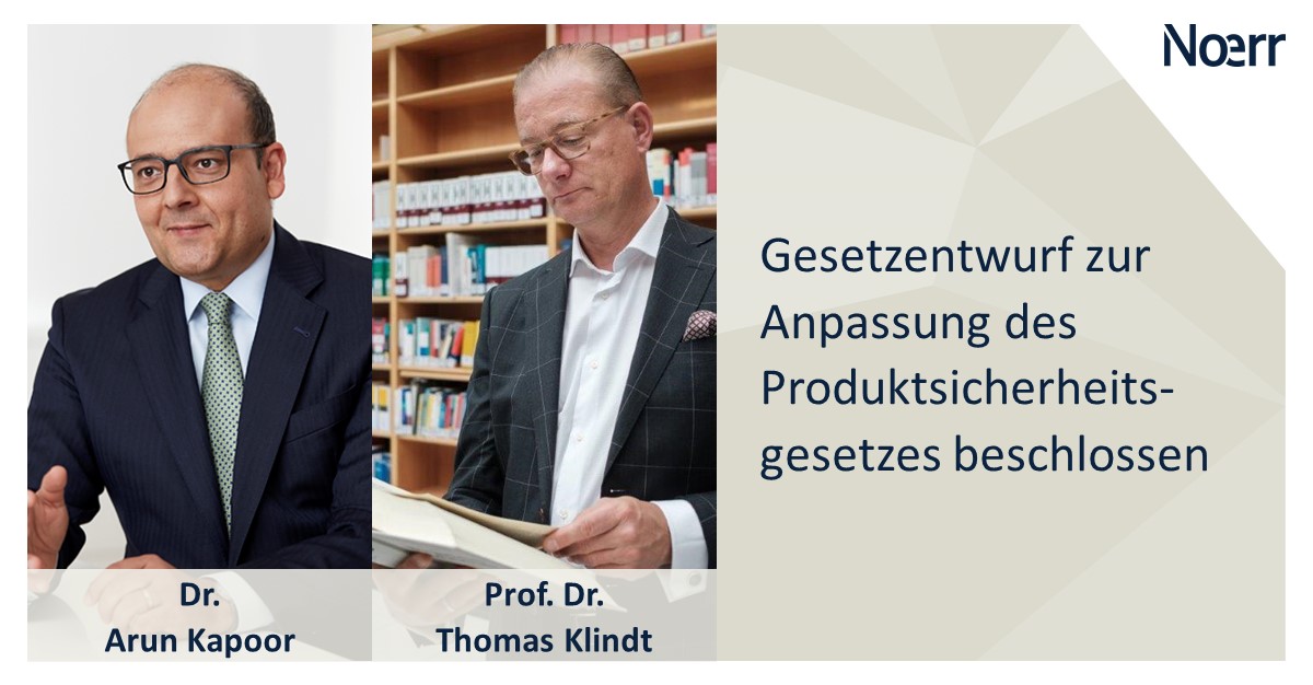 Noerr_Law's tweet photo. Gesetzentwurf zur Anpassung des #Produktsicherheitsgesetzes beschlossen

Damit regelt das neue #ProdSG fokussiert das Bereitstellen auf dem Markt, aber nicht mehr den Betrieb von Anlagen. 

Mehr dazu im Artikel von Dr. Arun Kapoor und @TomKlindt: 

https://t.co/vukW6nG3pA https://t.co/DCZs2gQ8ej