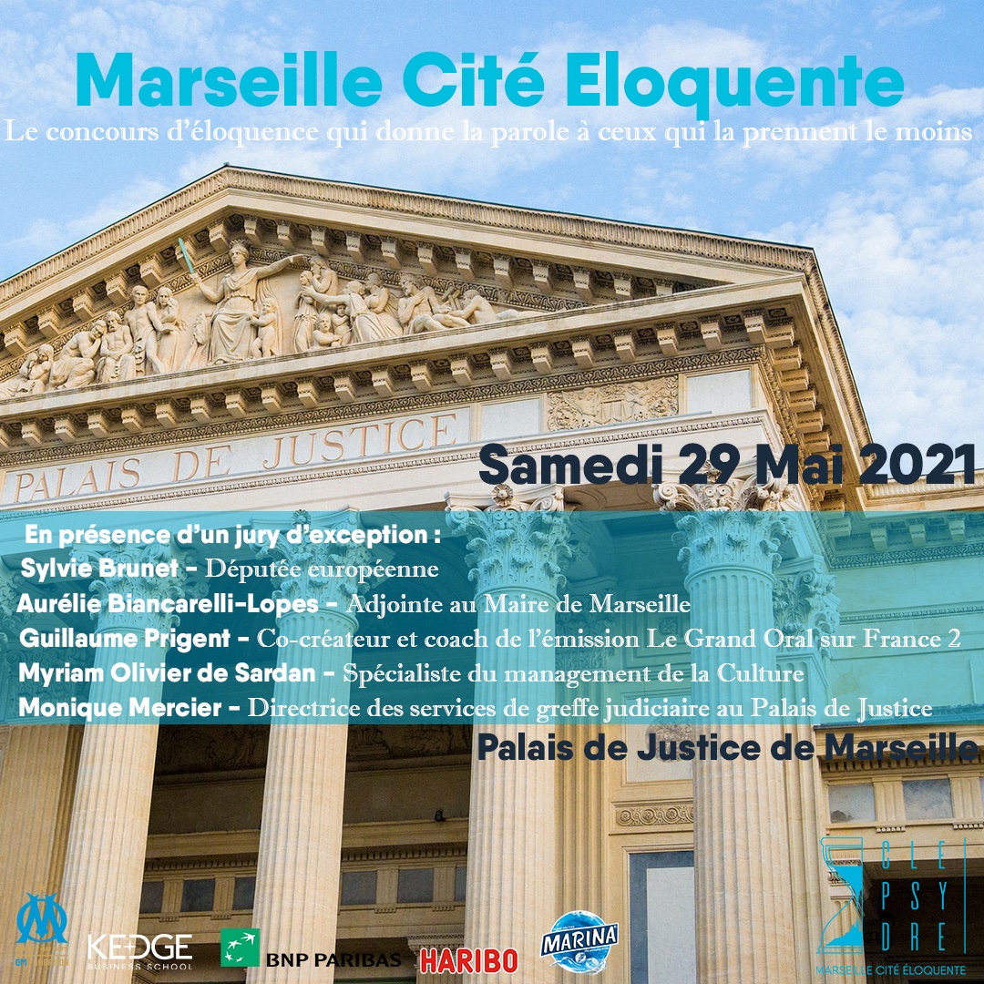 Samedi 29 Mai 2021
Marseille Cité Éloquente
 Palais de Justice de Marseille
