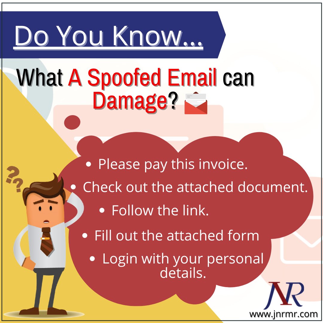 jnrmanagement's tweet photo. BE AWARE of Spoofed Emails.
Get Your #DMARC TODAY & SECURE your business from Phishing Attacks!
Our Website: https://t.co/QyItInHZBY
Call us @ +91โ9811030121
#emailsecurity #phishing #phishingattacks #emailspoofing #staysafeonline #itsecurity #itsecuritybestpractices #jnr https://t.co/hCxvLT6nEt