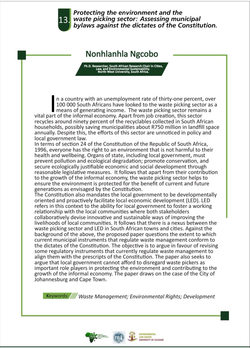 Nonhlanhla Ngcobo, PhD Candidate, is presenting at the first African Environmental Law Conference organised by the Environmental Law Centre, University of Cologne. Her presentation looks at protecting the environment and the waste picking sector in terms of the Constitution.