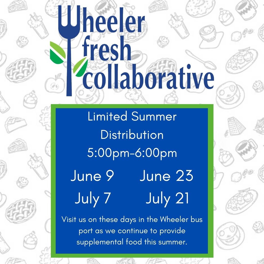 CCSD summer meal pick up info below. Additionally, Wheeler Fresh will continue supplemental food pick up this summer on the following dates from 5p-6p: June 9 & 23 July 7 & 21