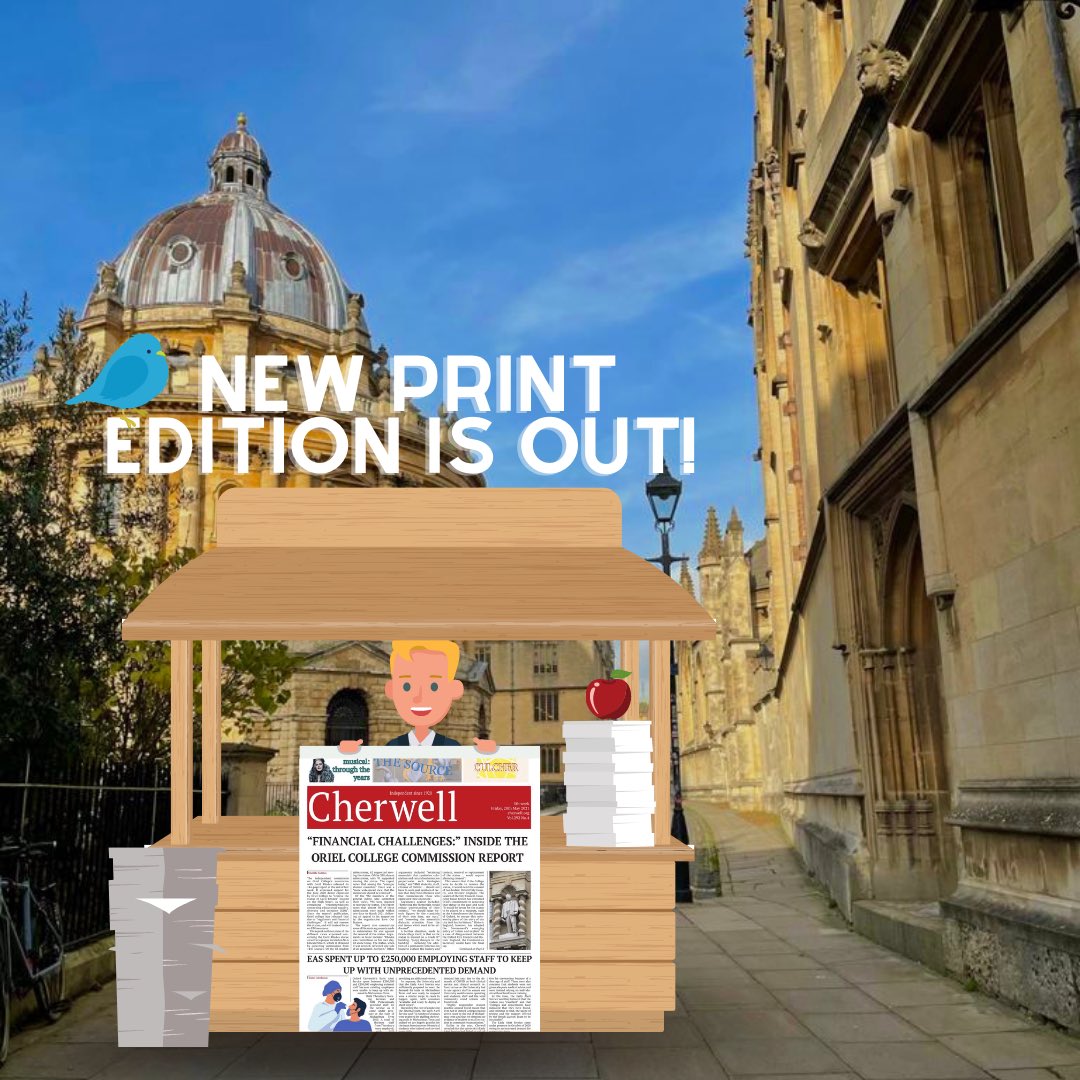 Cherwell_Online's tweet image. Just when you thought your Friday couldn’t get any better... the new print edition is out! As per, head to your pidge or JCR to pick up a copy to read 📚 Or visit issuu.com/cherwellonline… 
We hope you enjoy it! ☕️