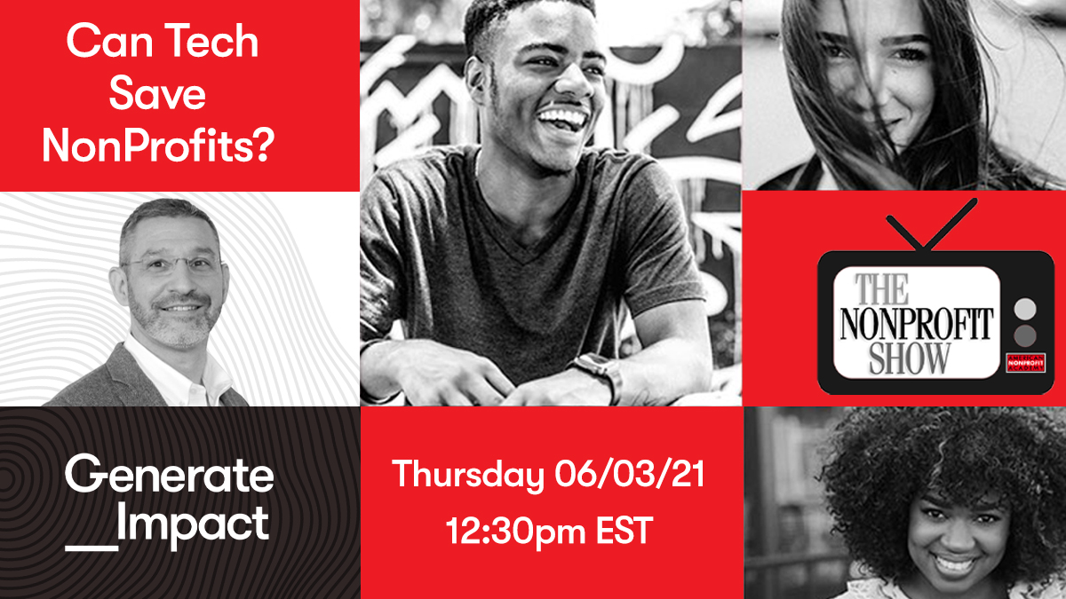 GenerateImpact_'s tweet photo. Our Friends at The Nonprofit Show invited our very own Brian Greenwald as a guest on June 6th to explore the state of nonprofits and #Technology. Is tech the solution to NPO challenges? Our answer may surprised you.

To watch: https://t.co/lNrM6yombE  

@Nonprofit_Show https://t.co/9EZB6pQSdt
