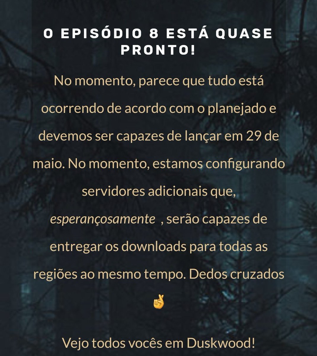 BrasilDuskwood's tweet photo. TRACKER: AMANHÃ O JOGO CONTINUA! #Duskwood https://t.co/4OsqzUD8T2