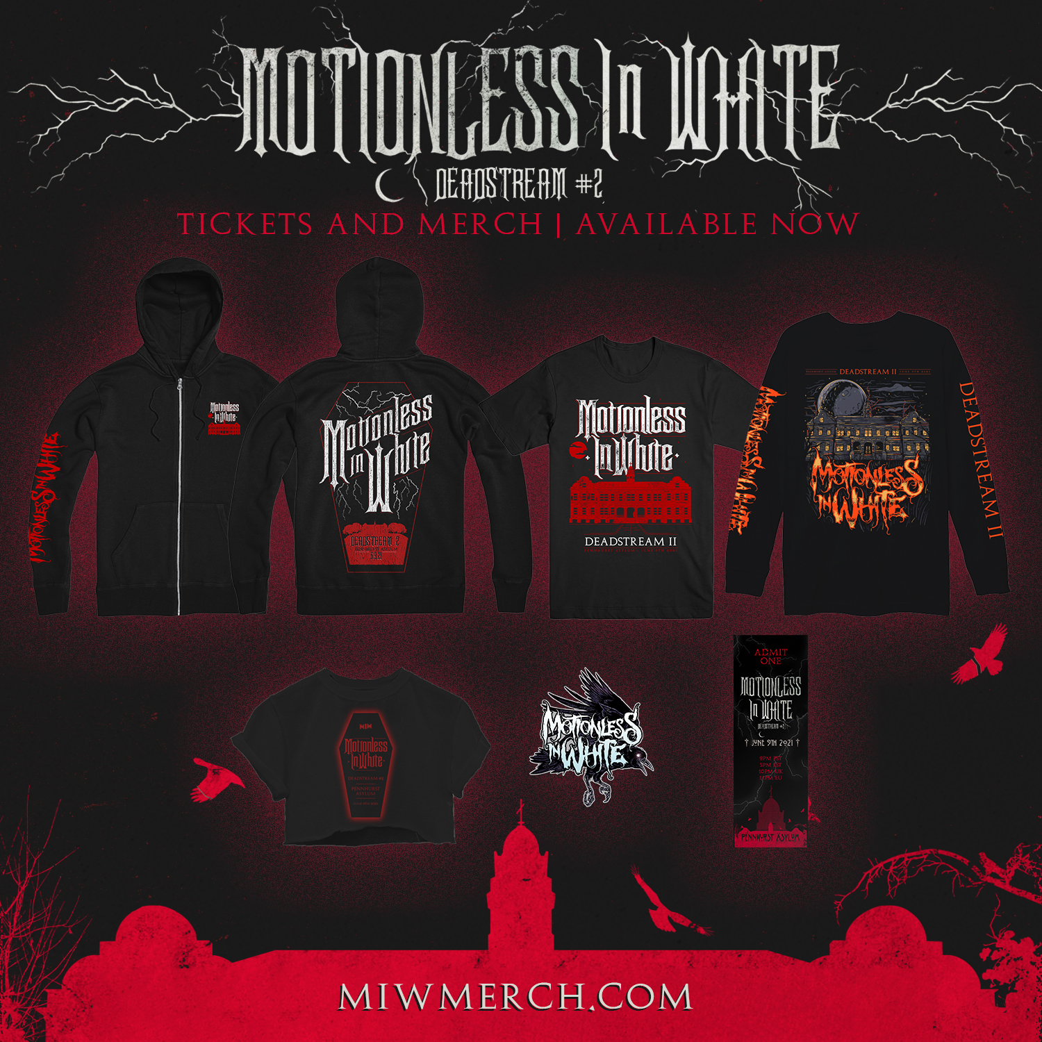 Motionless In White on X Deadstream II merch will be exclusive to the event on June 9th. New long sleeves tees and zip ups available at https t 0X5pGHKg9v https t DiQPTxK1E8 X