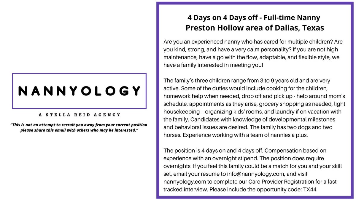 We have two exciting opportunities to share! If interested or know someone who might be, please follow the instructions in the graphic.

#Dallas #SanDiego #NannyWanted #NannyPosition #NowHiring #ApplyToday #NannyJob
