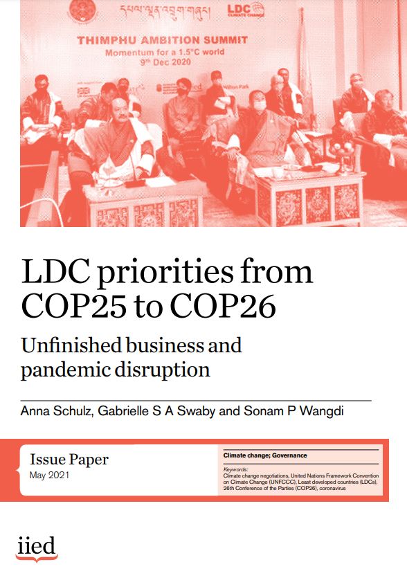 LDC priorities from COP25 to COP26: Unfinished business and pandemic disruption.