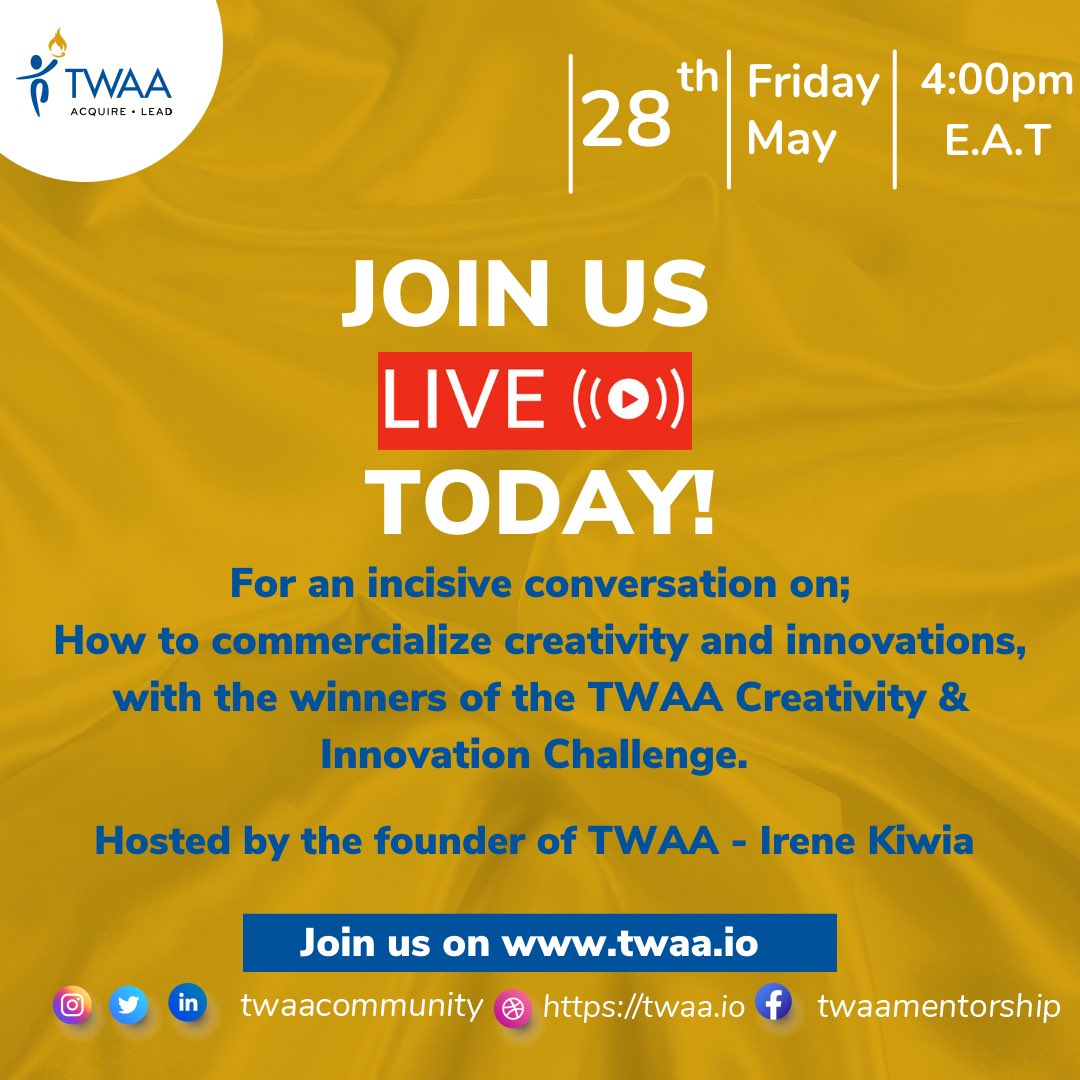 TwaaCommunity's tweet photo. Join @twaacommunity founder @irenekiwia Live Today from 4pm E.A.T - via link in our bio - For an insightful conversation on commercialization of creativity and innovations, With the winners of the TWAA Creativity &amp; Innovation Challenge🙌🏾
#creativityandinnovation 
#twaacommunity https://t.co/GxQdqJqMGc