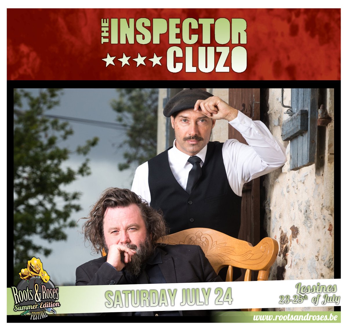 RootsRoses's tweet photo. The bill is now complete on Sat 24th with the mighty The Inspector Cluzo !
https://t.co/ByAP7wL9Rb https://t.co/uWqQN66XEh