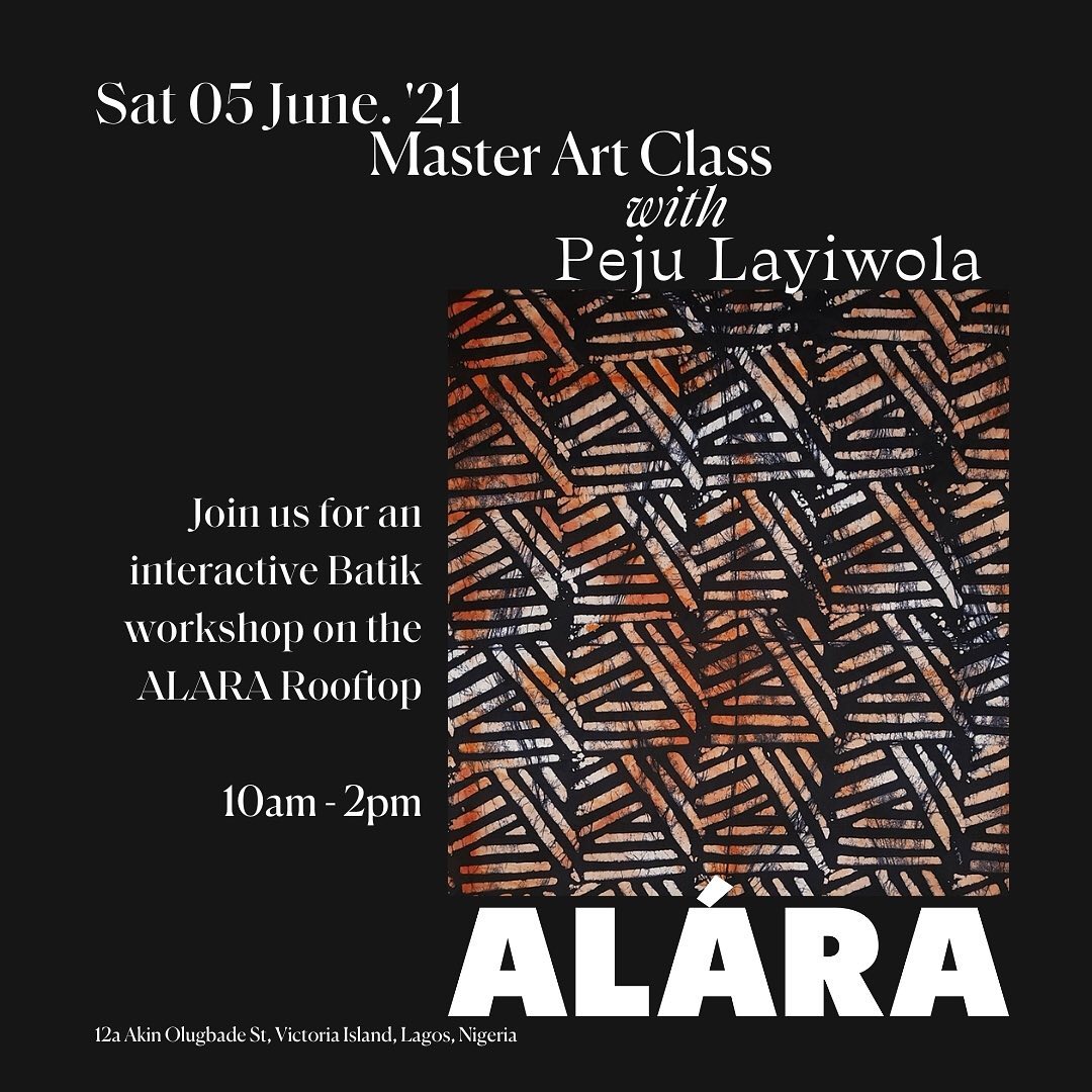 Join us for yet another session of artistic expression with the maestro, <a href="/pejulayiwola/">Peju Layiwola</a> as she takes us through the ancient Batik art in an interactive and practical workshop on the ALARA rooftop.
DM, Call/Whatsapp +2349096852076 or Email- store@alaralagos.com to book.