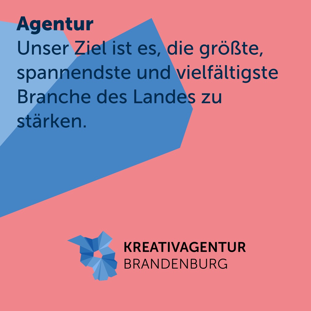 Wir sind ein motiviertes Team aus Kreativschaffenden, Vernetzer:innen, Kommunikator:innen und Brandenburger:innen. Wir glauben, dass man am besten da unterstützt, wo man sich auskennt. 
#kreativagenturbrandenburg