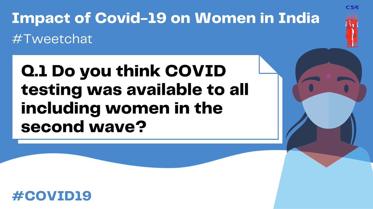 CSR_India's tweet photo. And we begin:
Q1. Do you think #COVID19 testing was available to all, including women, in the second wave?
#CSR_India 

@GermanyinIndia @NLinIndia @CanadainIndia @unwomenindia @UNFPAIndia @UNDP_India @MinistryWCD @MoHFW_INDIA @PMOIndia @AamAadmiParty @ArvindKejriwal https://t.co/5KbdynnlGj