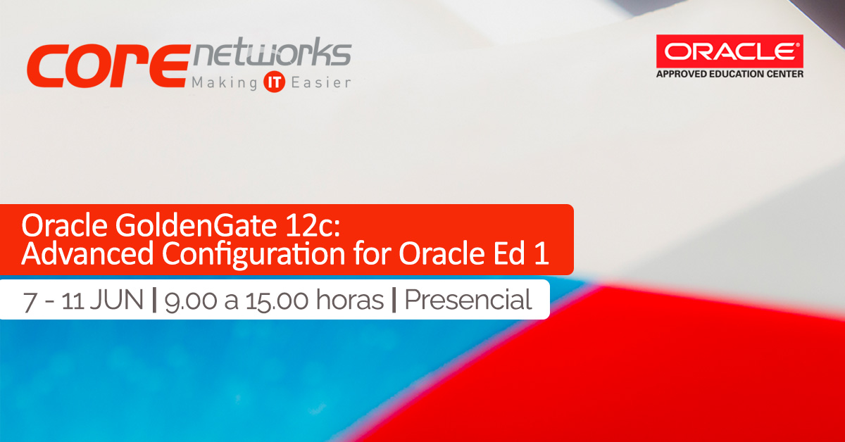 CoreNetworksSL's tweet image. El lunes iniciamos curso de configuración avanzada de #Oracle #GoldenGate12c. Aprenderás a desarrollar las habilidades que necesitas para instalar y configurar esta potente tecnología de @oracle_es. ¡Últimos días para apuntarte! Toda la info aquí: corenetworks.es/formaciones/cu…