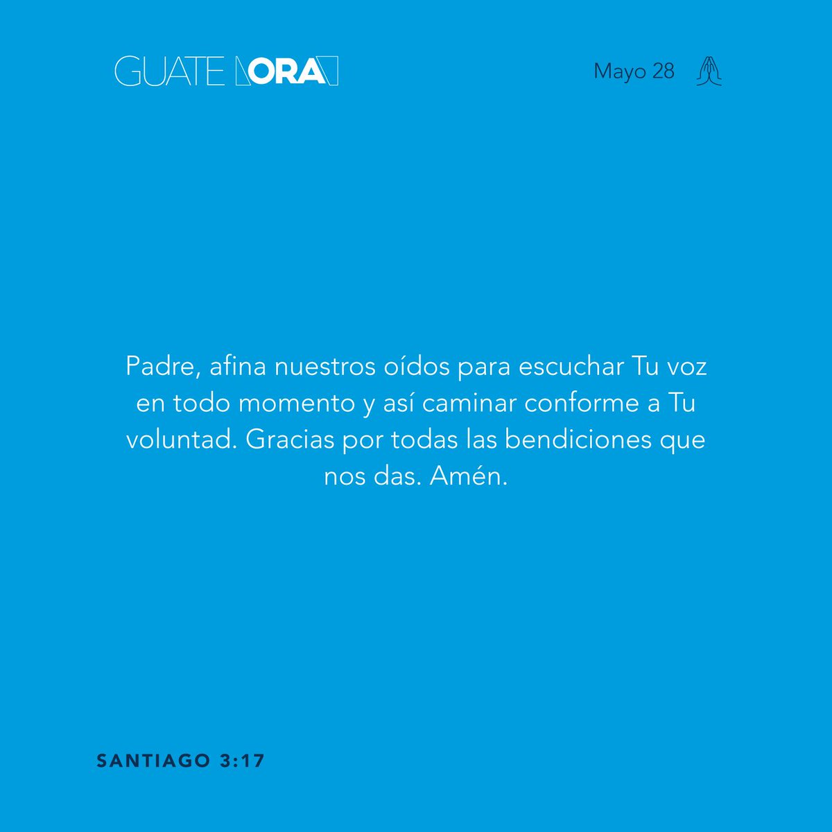 GuateOra's tweet photo. Pero la sabiduría que es de lo alto es primeramente pura, después pacifica, amable, benigna, llena de misericordia y de buenos frutos, sin incertidumbre ni hipocresía.
Santiago 3:17 https://t.co/iRFHBYWQbZ