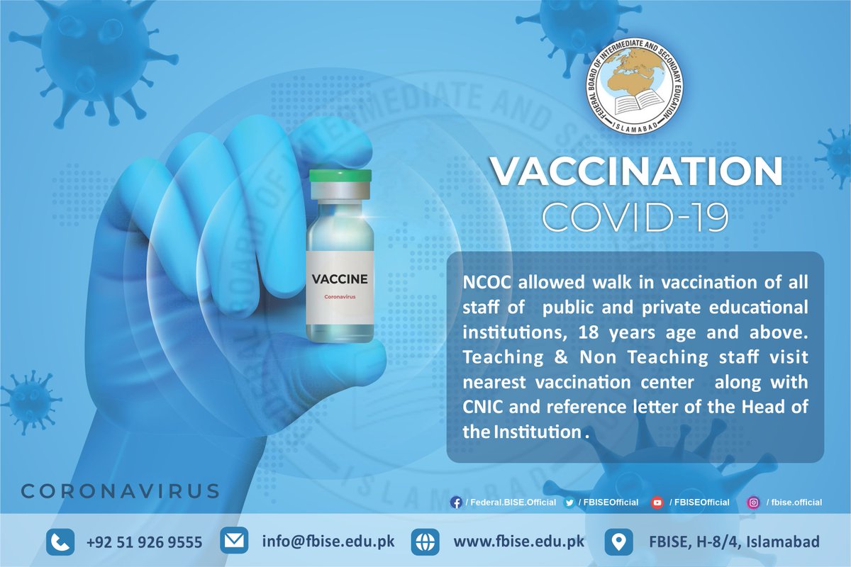 NCOC allowed walk in vaccination of all staff of public and private educational institutions, 18 years age and above Teaching & Non Teaching staff visit nearest vaccination center  along with  CNIC and reference letter of the Head of the Institution .
#VaccinationEducation