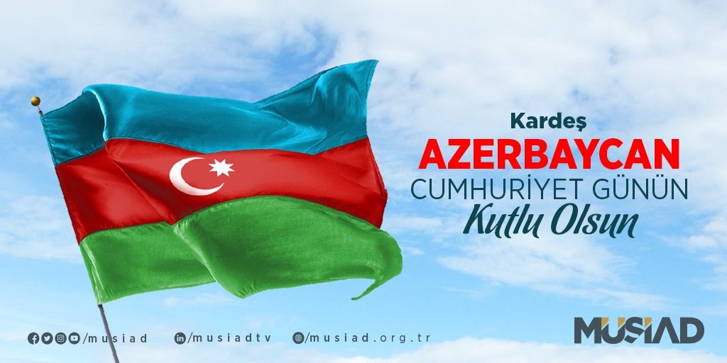 MUSIADAlanya's tweet photo. Kardeş #Azerbaycan halkının #28Mayıs Cumhuriyet Günü'nü tebrik ediyoruz.
🇹🇷🇦🇿
Bir ve BERABER nice on yıllara can Azerbaycan!
#Azerbaycan103Yaşında #müsiadalanya #müsiadkadınalanya #gmalanya #mustafadurusoy #abdurrahmankaan #alihanelçi #fatmaergünçomruk #mügeöz #yunusfurkanakbal https://t.co/7nlQBg9aEZ