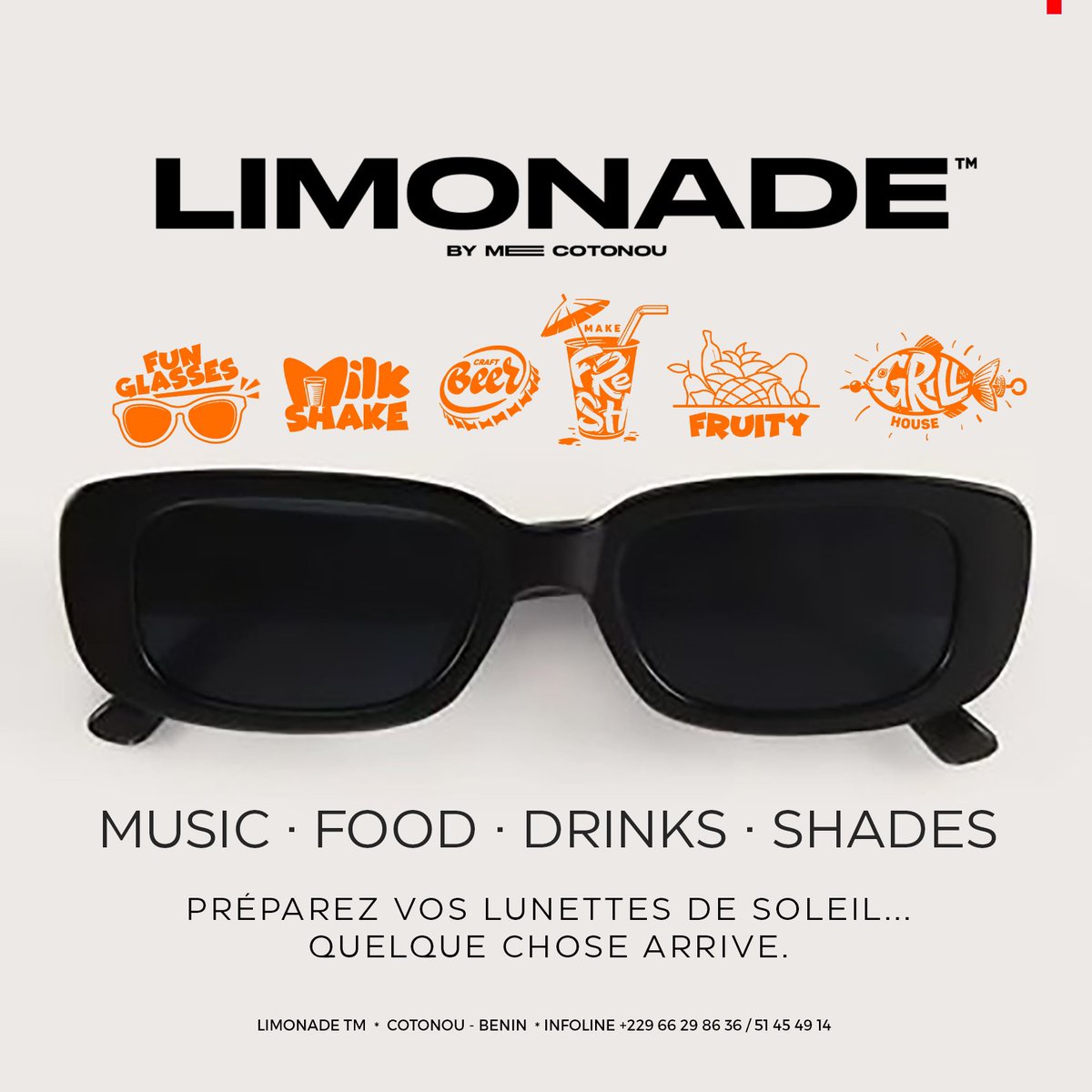 LimonadeTm's tweet photo. LIMONADE COTONOU 

Musique, gourmandises, boissons etc.
Soyez prêts à accueillir l'événement de l'été !

#limonade #max_event #cotonou #benin #summer #été #comingsoon #fidjrosse #lunette #soleil https://t.co/YZqUdyqr2m