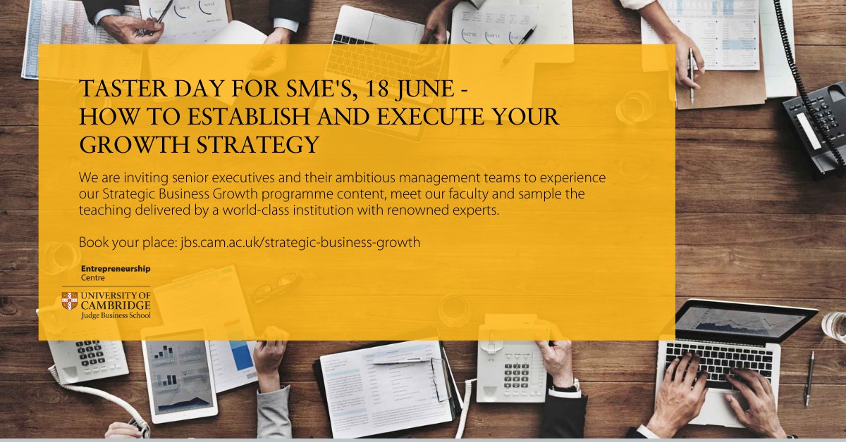 CJBS_EC's tweet image. Online taster day on 18 June on 'How to establish and execute your growth strategy'.
Join our exclusive event tailored for Senior Leadership Teams working in small and medium-sized enterprises (SMEs). Book your place > bit.ly/SMES18JUNE
#Director #CEO #scaleup