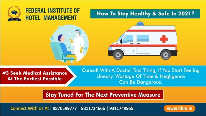 FihmNoida's tweet photo. How to Stay #Safe &amp; #Healthy in 2021? 

Seek #Medical Assistance At The Earliest Possible.

#coronavirus #CoronavirusIndia #IndiaFightsCorona #edutwitter #education #Hospitality #college #university #India #Delhi #Noida #Students #chef #chefs  #fridaymorning #boardexams2021 https://t.co/AYvLqkqYGt