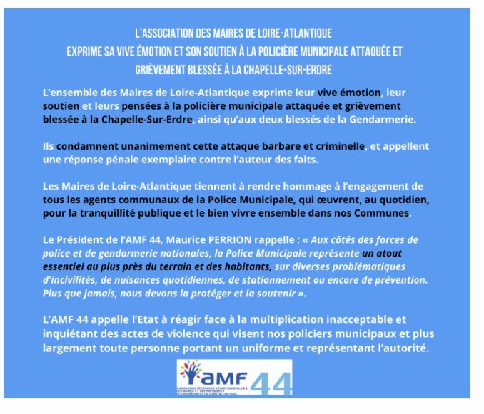 AMF__44's tweet photo. L’#AMF44 exprime sa vive émotion et son soutien à la #policière #municipale attaquée à la #ChapelleSurErdre, ainsi qu’aux deux blessés de la @Gendarmerie. 
Veuillez trouver ci dessous son communiqué ⤵️ https://t.co/sr4OEC46P8