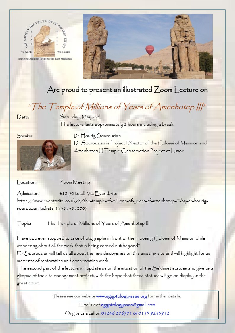 ssae's tweet photo. There is still time to get your tickets for tomorrow's rare opportunity to hear Project Director Dr Hourig Sourouzian explain what is happening at the excavations behind the #ColossiofMemnon. #TempleOfaThousandYears. See below for details. https://t.co/bnpcuAuul6