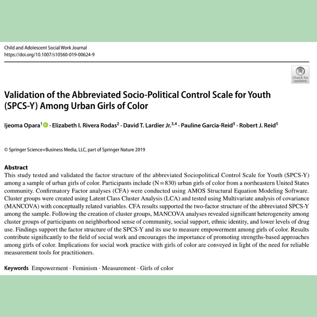 It’s #ResearchFriday! Check this out: Director @IjeomaOo &amp; colleagues: Validation of the Abbreviated Socio-Political Control Scale for Youth (SPCS-Y) Among Urban Girls of Color.