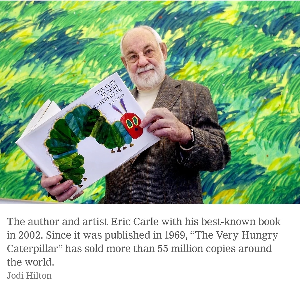 CatsChapters's tweet photo. Very sad to hear of the passing of Eric Carle 🍎🐛 A staple part of millions of childhoods 💔
#rememberingericcarle #rip #theveryhungrycaterpillar #author #illustrator #childrensbooks #childhood #memories #booklovers #booktrovert #bookworm https://t.co/8ocFeQs1UM
