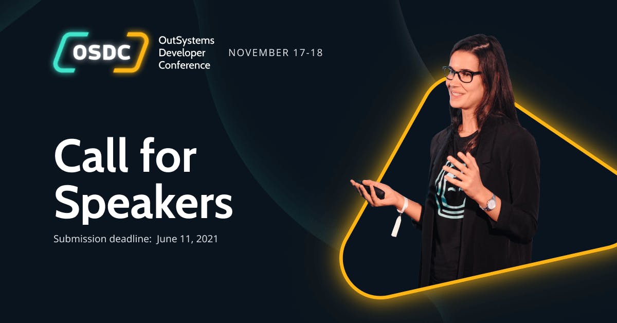 📢  The <a href="/OutSystemsDev/">OutSystemsDev 🚀</a> Conference is back! 🙌 (Virtual in Nov) 

👩🏻‍💻 The Call for Speakers is open and we want to hear your pitches and ideas! 

✅ Check out the speaker perks and process, and submit your talk here: bit.ly/3uAWKO4
