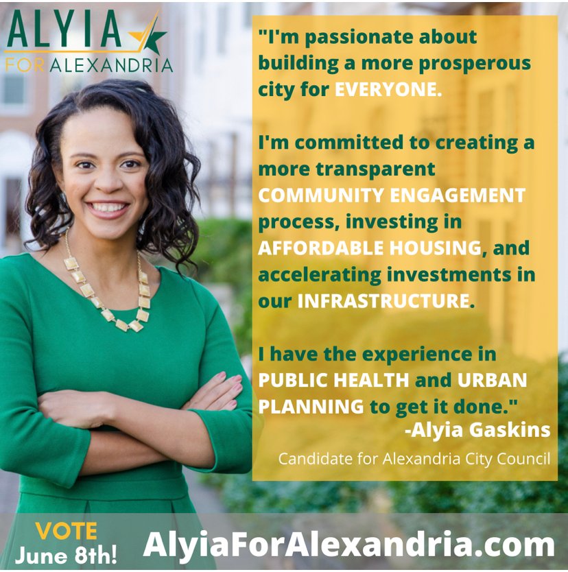 Election Day is June 8! Vote for Alyia Gaskins for Alexandria City Council.