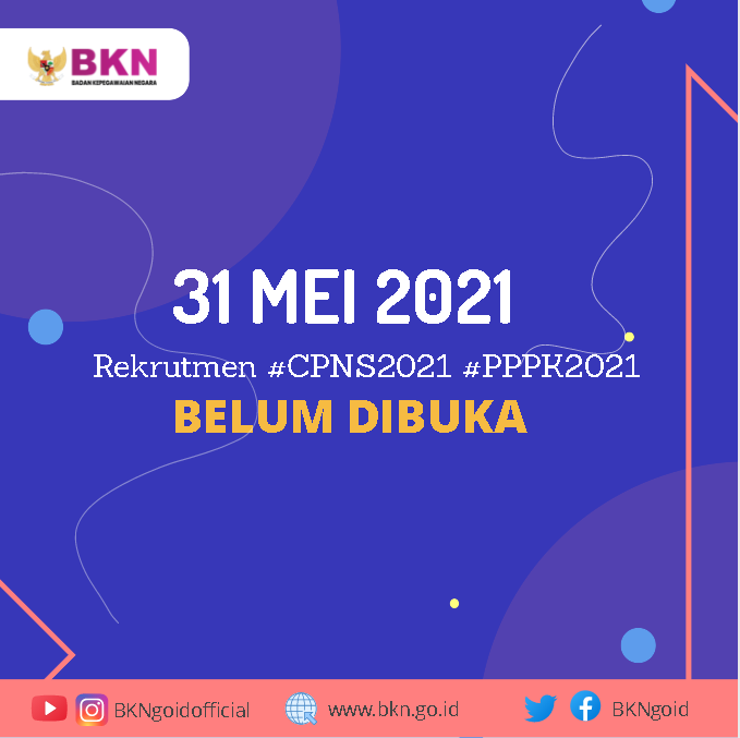 Pengumuman pendaftaran belum dibukanya CPNS 2021.