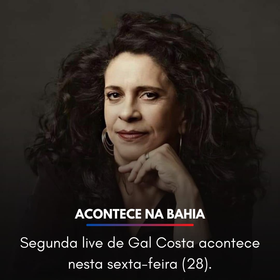 AconteceBahia's tweet photo. A diva da MPB, Gal Costa,  realiza hoje (28) a sua segunda live desde o início da pandemia. O show virtual surgiu de um convite do Teatro Bradesco.

A transmissão irá acontecer pelo canal do YouTube do Teatro Bradesco, a partir das 20h. https://t.co/iZk7KQwFzI
