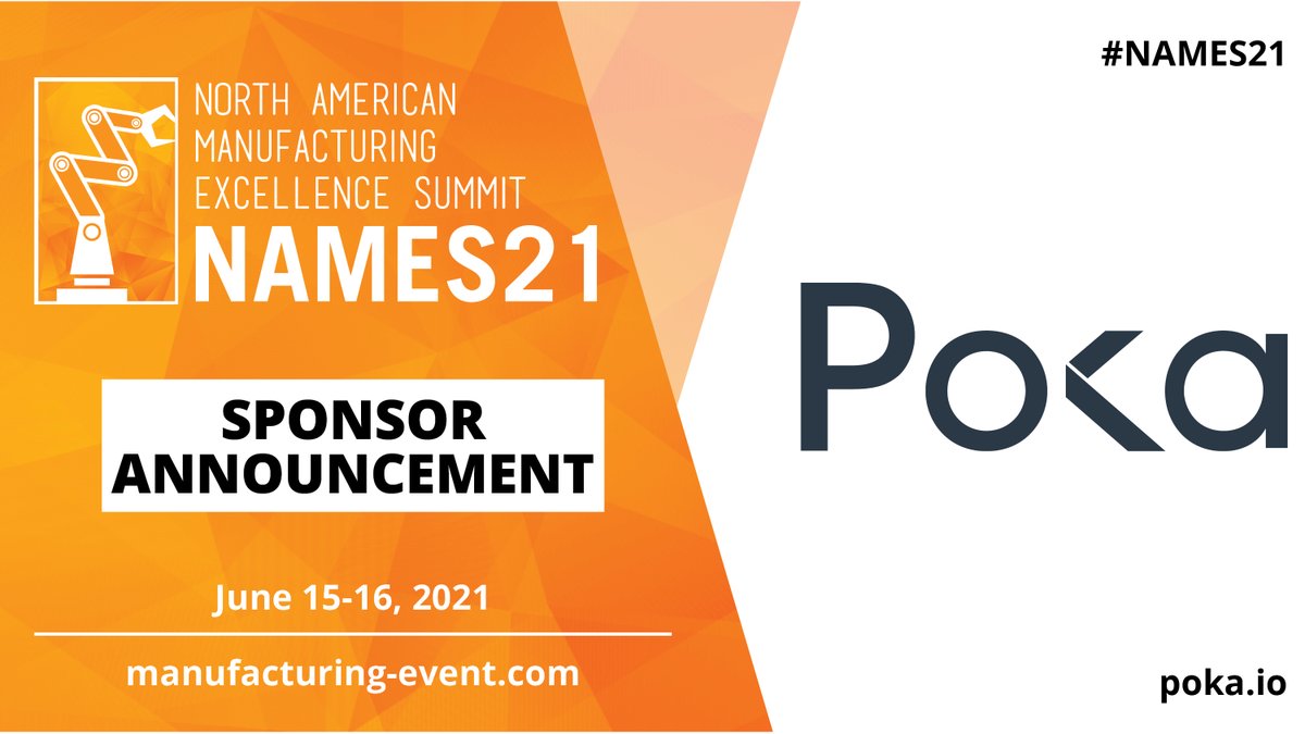 We're thrilled to partner with <a href="/PokaInc/">Poka Inc.</a> for #NAMES21 - manufacturing-event.com. #Poka is a connected worker app that gives factory workers the knowledge and tools they need to contribute to #manufacturing excellence.