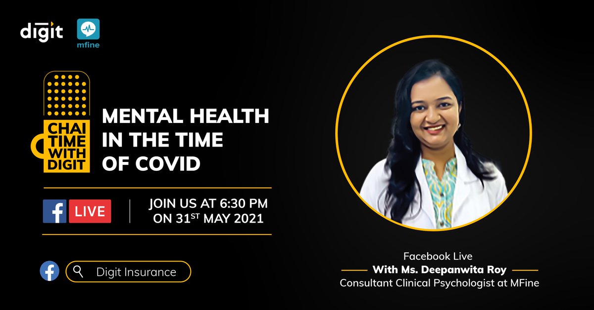 heydigit's tweet photo. In the first edition of #ChaiTimeWithDigit, we will be talking about staying positive and boosting mental well-being in #COVID times with Ms. Deepanwita Roy, Consultant Clinical Psychologist at @Mfine. Join us here https://t.co/ykitvAlEe8 
#GoDigit #DigitSimplifies #COVID19 https://t.co/0D0hGiAkbw