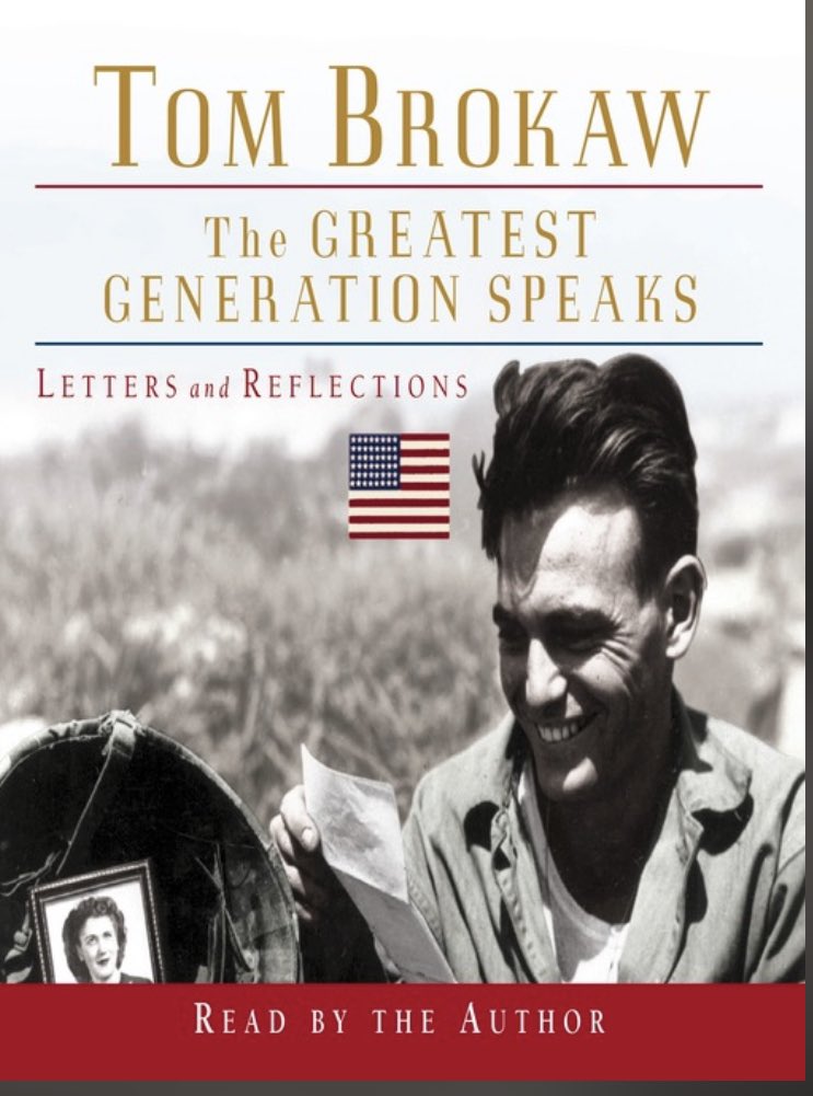 GodseyDerek's tweet photo. With Memorial Day approaching I listened to “The Greatest Generation Speaks” by Tom Brokaw.  Outstanding collection of letters from the people who lived through WWII.  As bad as some people think the current times are, the book puts things in perspective. https://t.co/3OvezwFfg8