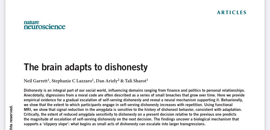 Yalancılık beyin açısından, aynen her epileptik atağın bir sonrakini kolaylaştırması gibi, kendi kendine artan kartopu etkisine sahip

Deneyler yalanın  amigdala’daki duygulanım yanıtının her yalanla giderek azaldığını, yani yalan söylememek için kontrolün kalktığını gösteriyor👇