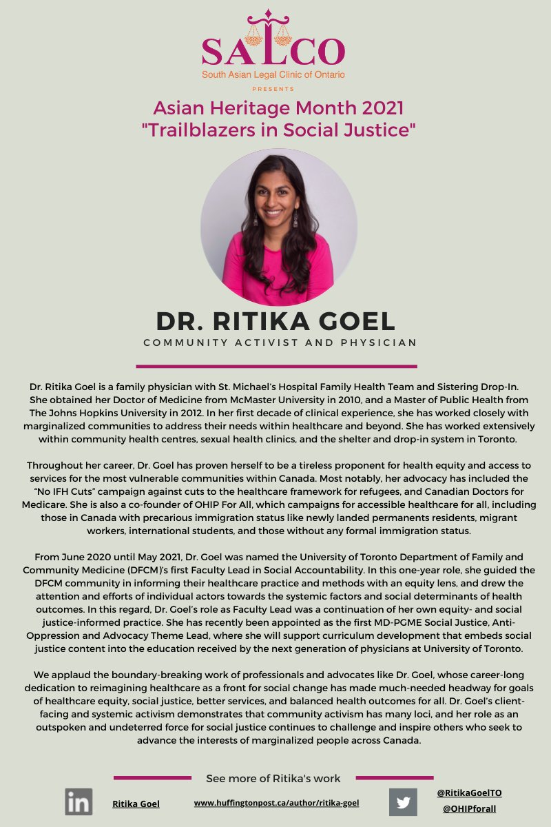 This week’s trailblazer is @RitikaGoelTO, Community Activist and Physician (3/3) 
#AsianHeritageMonth #TrailblazersinSocialJustice #SouthAsianHistory #BetheChange #SALCO