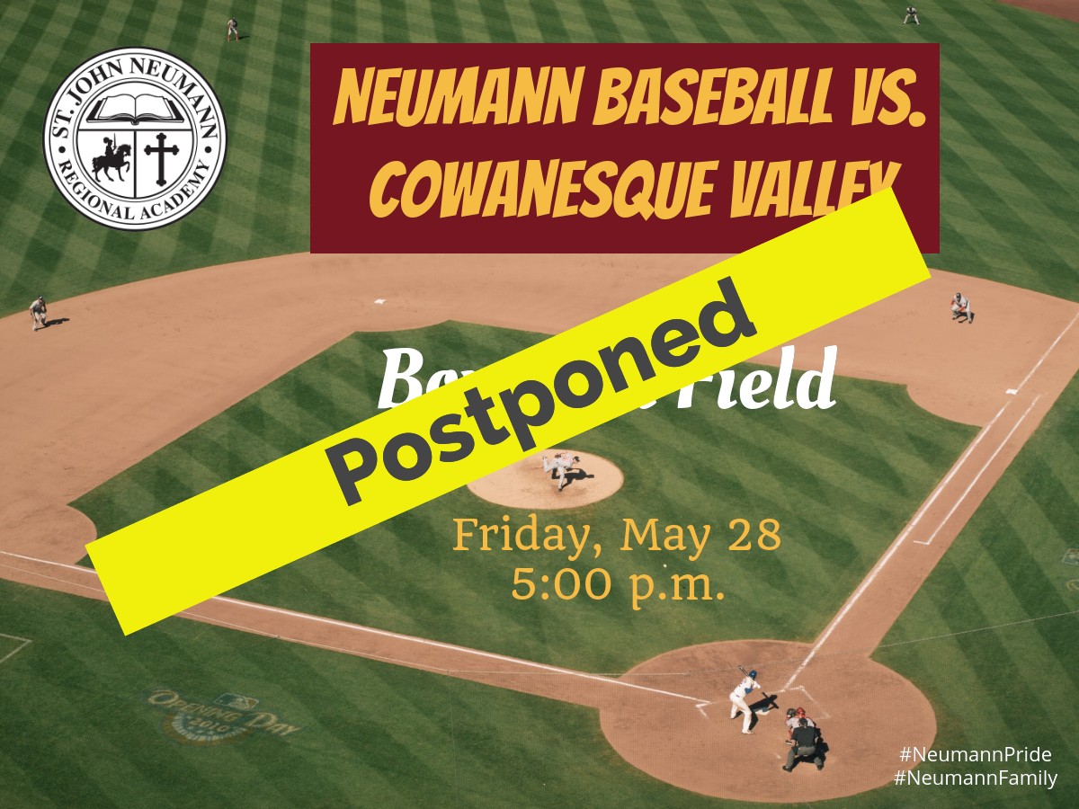sjnra1's tweet photo. The @piaad4sports Class A baseball playoff game between our Knights &amp; Cowanesque Valley, scheduled for tonight at 5pm is postponed until Monday, May 31 at 3pm at LOGUE FIELD.

Purchase tix here:
https://t.co/H3SGICxtVh...
@docmasse 
@SJNBaseball 
#NeumannPride 
#NeumannFamily https://t.co/zbQlOZ2cm8